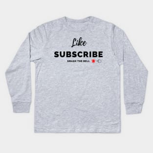 Like, Subscribe, Smash the Bell Mug, Mask, Tote Kids Long Sleeve T-Shirt